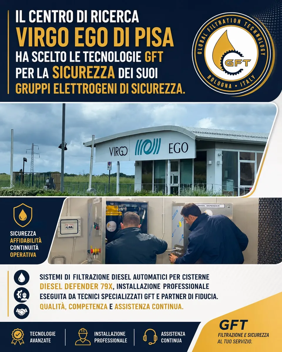 GFT e Virgo EGO &ndash; filtrazione diesel per l'Osservatorio Gravitazionale
